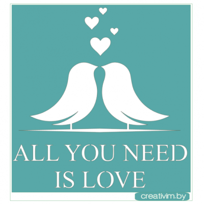 Трафарет клеевой "All you need is love" 15х15 см, многократного применения, мягкий
